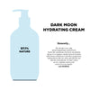 Dark Moon Hydrating Cream - 50ml
